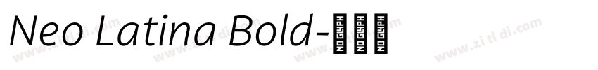 Neo Latina Bold字体转换